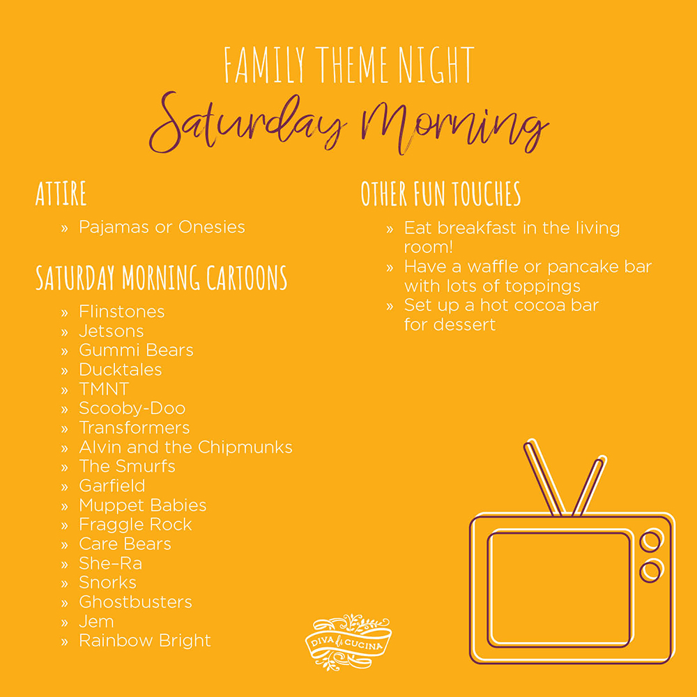 Family Theme Night—Saturday Morning